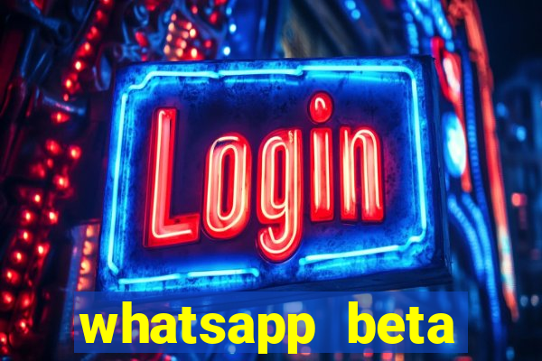 whatsapp beta 3.3.10 2024